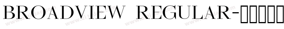 Broadview Regular字体转换
